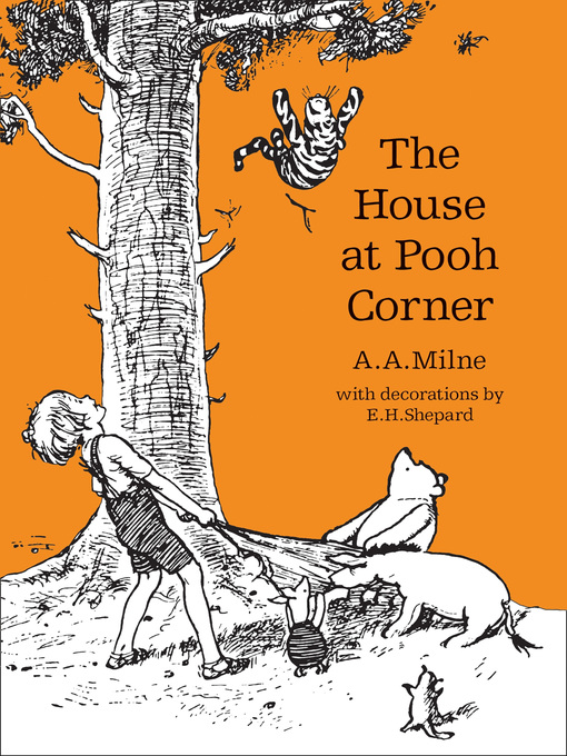 Title details for The House at Pooh Corner by A. A. Milne - Available